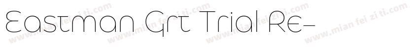 Eastman Grt Trial Re字体转换